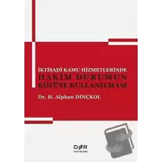 İktisadi Kamu Hizmetlerinde Hakim Durumun Kötüye Kullanılması