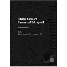 İktisadi Konulara Davranışsal Yaklaşım II