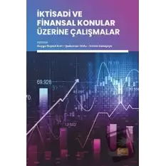 İktisadi ve Finansal Konular Üzerine Çalışmalar