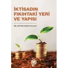 İktisadın Fıkıhtaki Yeri ve Yapısı