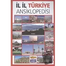 İl İl Türkiye Ansiklopedisi (Ciltli)