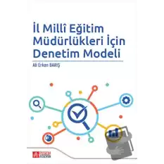 İl Milli Eğitim Müdürlükleri İçin Denetim Modeli