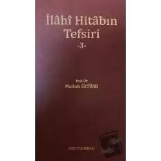 İlahi Hitabın Tefsiri -3- (Ciltli)