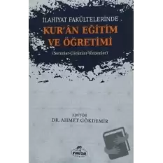 İlahiyat Fakültelerinde Kuran Eğitim ve Öğretimi