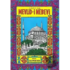 İlaveli Tam Mevlid-i Nebevi