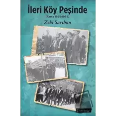 İleri Köy Peşinde