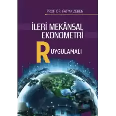 İleri Mekansal Ekonometri - R Uygulamalı