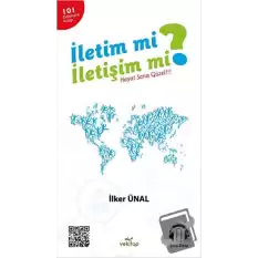 İletim mi? İletişim mi?