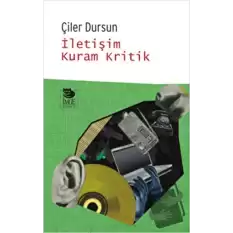 İletişim Kuram Kritik