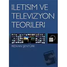 İletişim ve Televizyon Teorileri