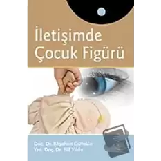 İletişimde Çocuk Figürü