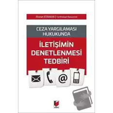 İletişimin Denetlenmesi Tedbiri