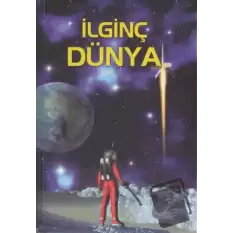 İlginç Dünya