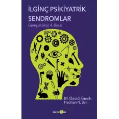 İlginç Psikiyatrik Sendromlar