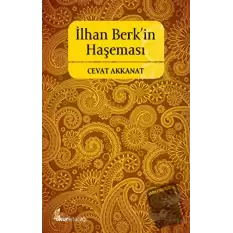 İlhan Berk’in Haşeması