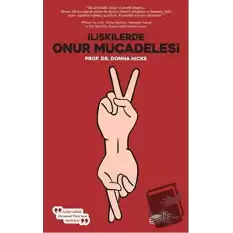 İlişkilerde Onur Mücadelesi