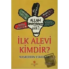 İlk Alevi Kimdir?