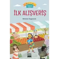 İlk Alışveriş