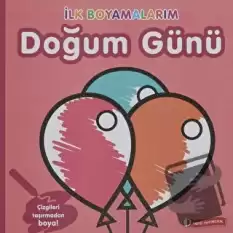 İlk Boyamalarım - Doğum Günü