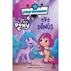 İlk Çizgi Romanım My Little Pony-Eve Dönüş