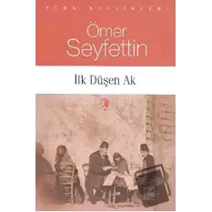 İlk Düşen Ak