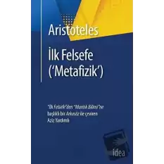 İlk Felsefe - Metafizik