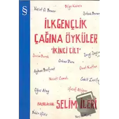 İlk Gençlik Çağına Öyküler 2. Cilt