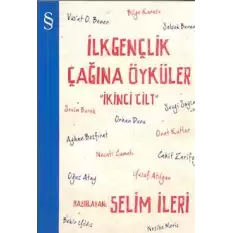 İlk Gençlik Çağına Öyküler 2. Cilt