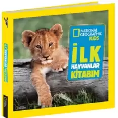 İlk Hayvanlar Kitabım - National Geographic Kids