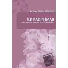 İlk Kadın İmajı