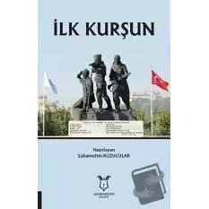 İlk Kurşun