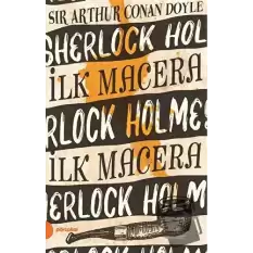 İlk Macera - Sherlock Holmes 1