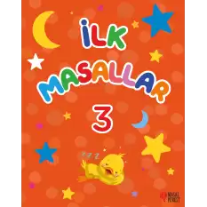 İlk Masallar 3 (Sert Kapak Süngerli)