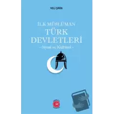 İlk Müslüman Türk Devletleri