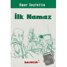 İlk Namaz