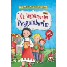 İlk Öğretmenim Peygamberim