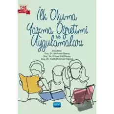 İlk Okuma Yazma Öğretimi ve Uygulamaları