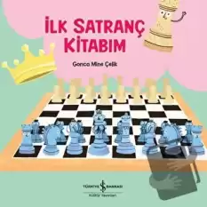 İlk Satranç Kitabım