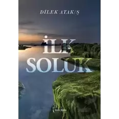 İlk Soluk