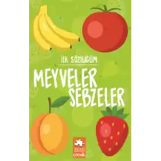 İlk Sözlüğüm Meyveler Sebzeler