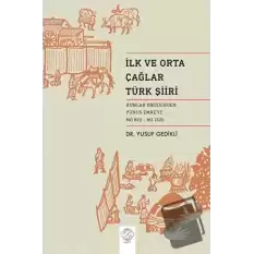 İlk ve Orta Çağ Türk Şiiri