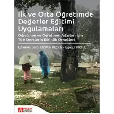 İlk ve Orta Öğretimde Değerler Eğitimi Uygulamaları