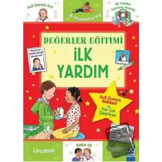 İlk Yardım - Değerler Eğitimi