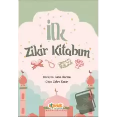 İlk Zikir Kitabım