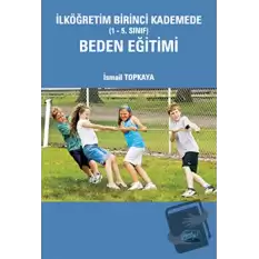 İlköğretim Birinci Kademede Beden Eğitimi