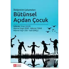 İlköğretim Çalışmaları Bütünsel Açıdan Çocuk