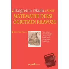 İlköğretim Okulu 1. Sınıf Matematik Dersi Öğretmen Kılavuzu