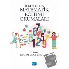 İlkokulda Matematik Eğitimi Okumaları