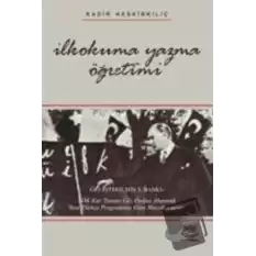 İlkokuma Yazma Öğretimi (Kadir Keskinkılıç)