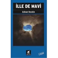 İlle de Mavi